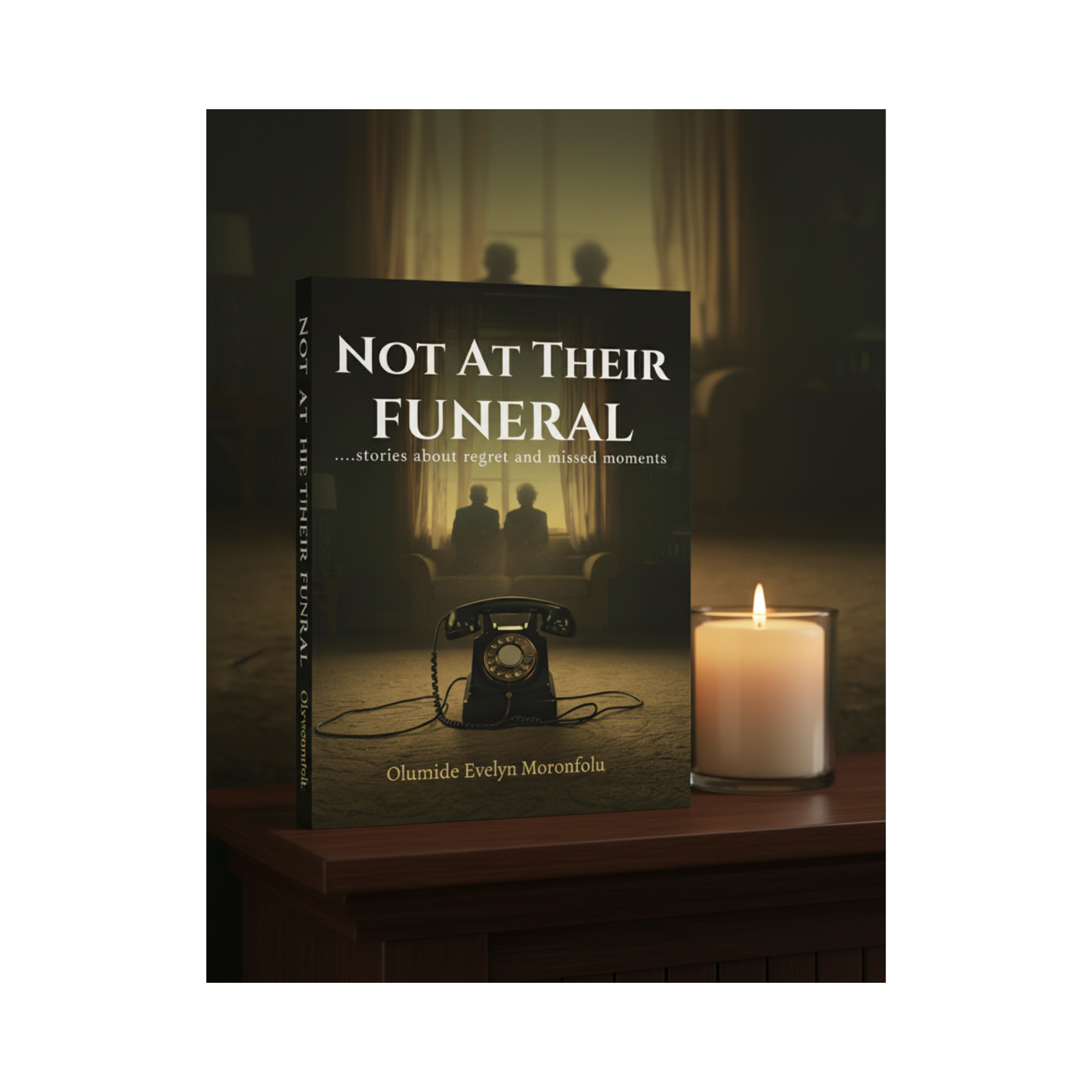 Not At Their Funeral